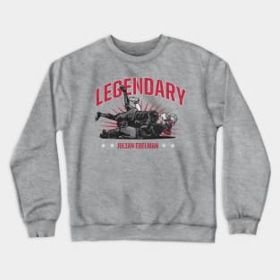 Julian Edelman Legendary Crewneck Sweatshirt